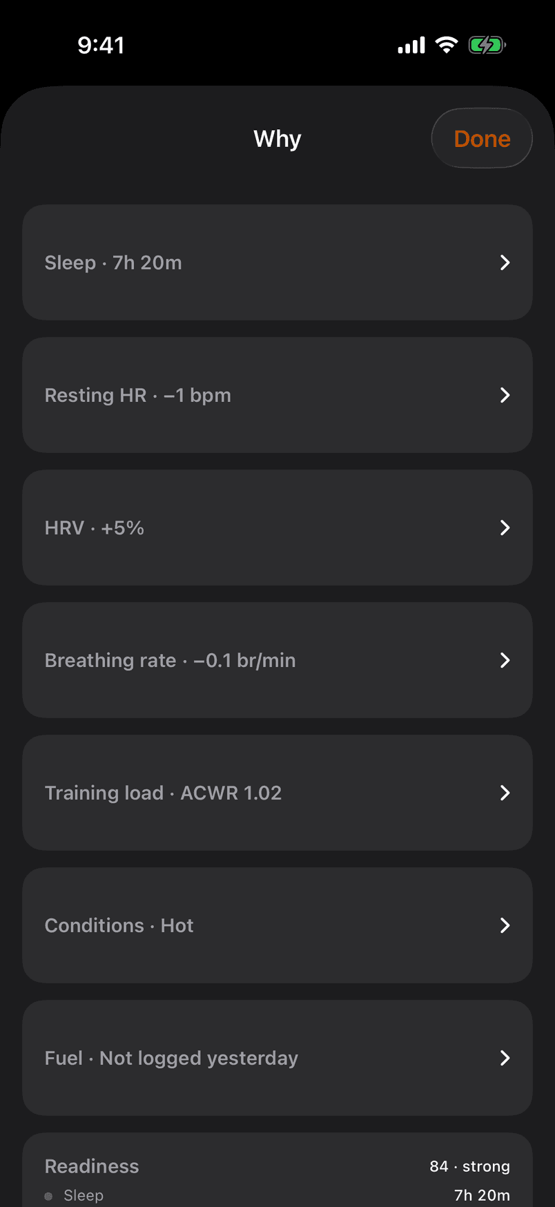 The Why sheet: Sleep, Resting HR, HRV, Breathing rate, Training load, Conditions and Fuel, each against your own baseline.